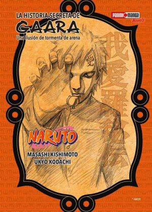 Naruto: La Historia Secreta De Gaara